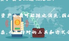   探索TP的冷钱包之谜：如何安全存储你的数字资