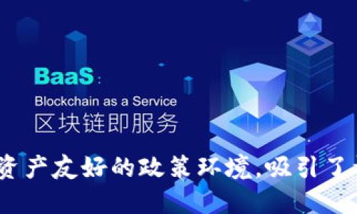 Tokenim是一个由新加坡公司开发的区块链项目。因此，可以说Tokenim属于新加坡。新加坡因其对区块链和数字资产友好的政策环境，吸引了许多相关项目和企业的落户。如果你对Tokenim的具体功能和用途感兴趣，可以告诉我，我可以为你提供更多信息。