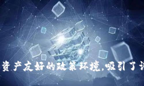 Tokenim是一个由新加坡公司开发的区块链项目。因此，可以说Tokenim属于新加坡。新加坡因其对区块链和数字资产友好的政策环境，吸引了许多相关项目和企业的落户。如果你对Tokenim的具体功能和用途感兴趣，可以告诉我，我可以为你提供更多信息。